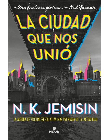 La ciudad que nos unio