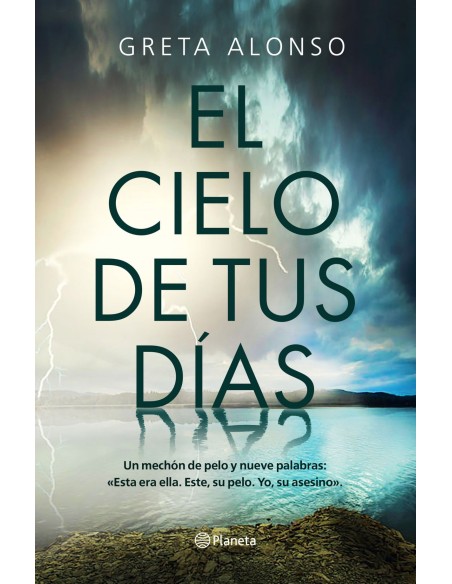 El cielo de tus dias