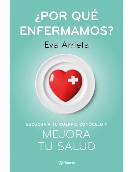 Por que enfermamos