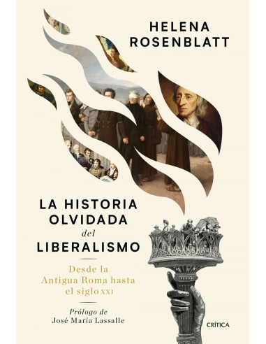 La historia olvidada del liberalismo