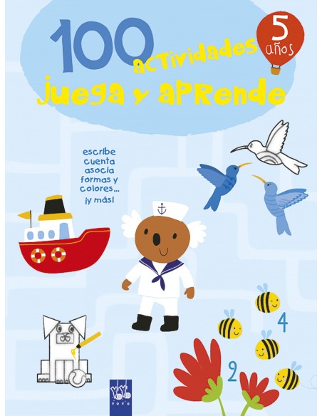 100 actividades juega y aprende 5 anos
