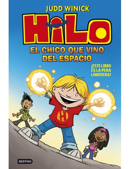 Hilo El chico que vino del espacio