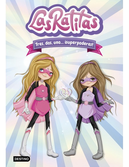 Las Ratitas 1 Tres dos uno superpoderes