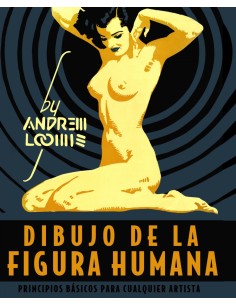 Dibujo de la figura humana Principios basicos para cualquier artista