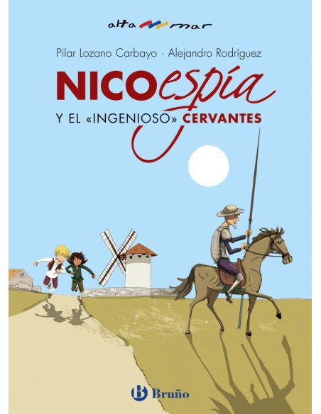 Nico espia y el ingenioso Cervantes