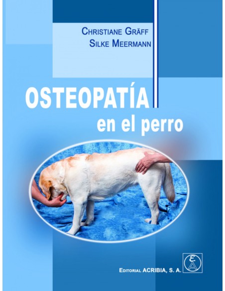 OSTEOPATIA EN EL PERRO