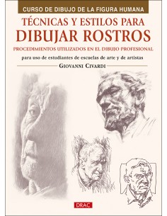 Tecnicas y estilos para aprender a dibujar rostros