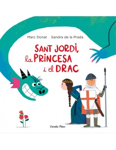 Sant Jordi la princesa i el drac