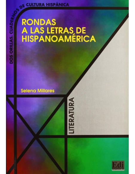Rondas a las letras de Hispanoamerica