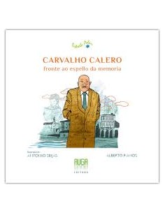 CARVALHO CALERO FRONTE AO ESPELLO DA MEMORIA GALLEGO