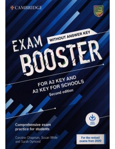Cambridge Exam Boosters for the Revised 2020 Exam Second edition Key and Key for Schools Exam Booster without Answither Key wit