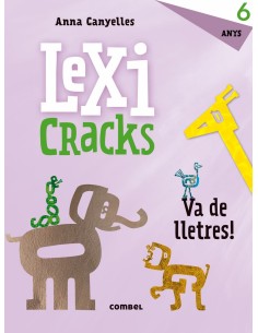 Lexicracks Exercicis d escriptura i llenguatge 6 anys