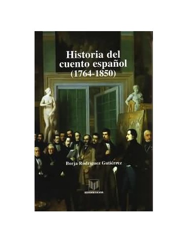 Historia del cuento espanol 1764 1850