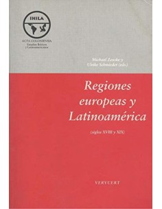 Regiones europeas y Latinoamerica siglos XVIII y XIX