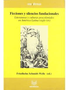 Ficciones y silencios fundacionales