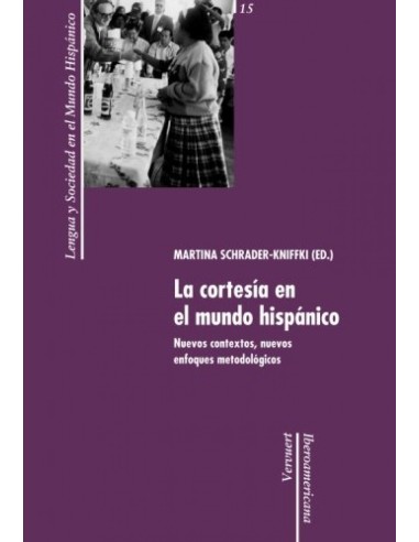 La cortesia en el mundo hispanico
