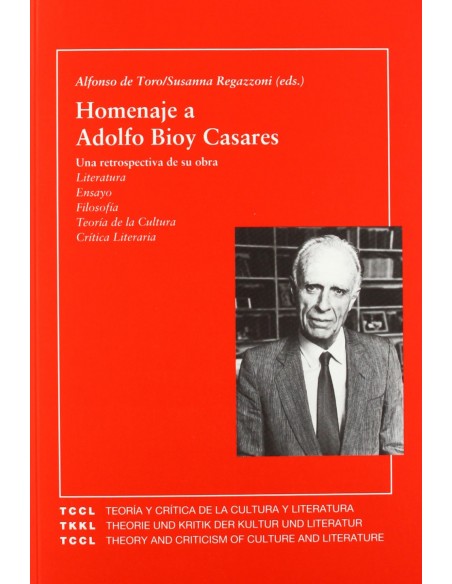 Homenaje a Adolfo Bioy Casares