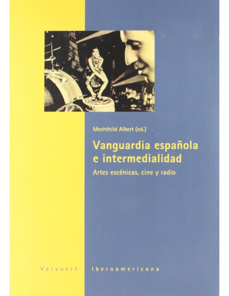 Vanguardia espanola e intermedialidad