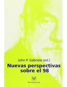 Nuevas perspectivas sobre el 98
