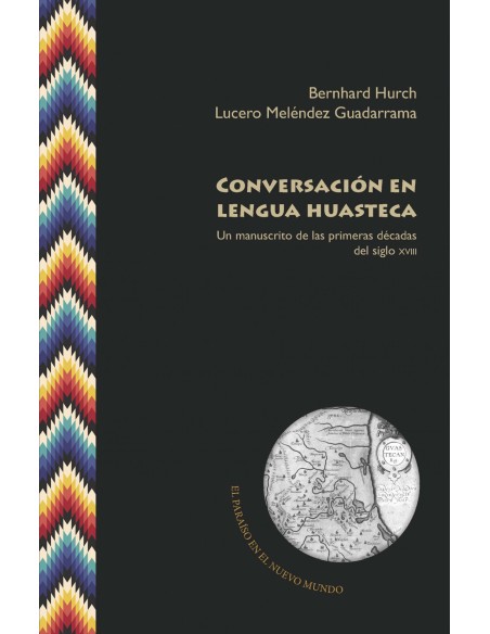 Conversacion en lengua huasteca