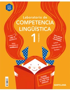 LABORATORIO DE COMPETENCIA LINGUISTICA SERIE 3D 1 PRIMARIA