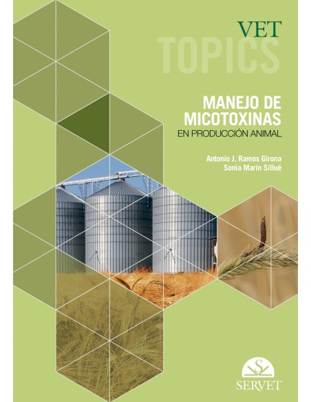 Vet Topics Manejo de micotoxinas en produccion animal