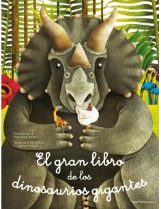 El gran libro de los dinosaurios gigantes El pequeno libro de los dinosaurios mas pequenos