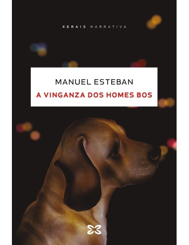 A vinganza dos homes bos