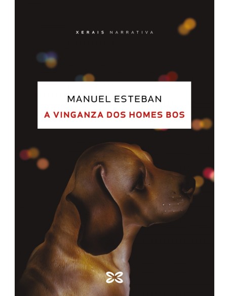 A vinganza dos homes bos