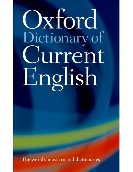 Oxford Dictionary of Current English New Edition