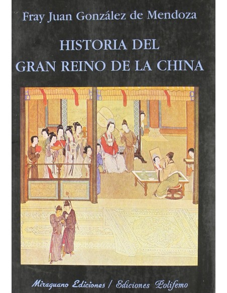 Historia del gran reino de la China