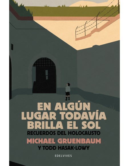 En algun lugar todavia brilla el sol