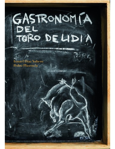 GASTRONOMIA DEL TORO DE LIDIA