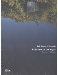 A NATUREZA DO LUGARTHE NATURE OF THE PLACE