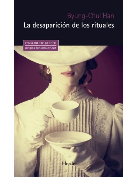 La desaparicion de los rituales