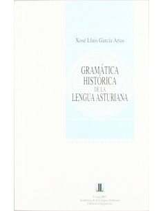 Gramatica historica de la lengua asturiana