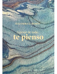 A pesar de todo te pienso