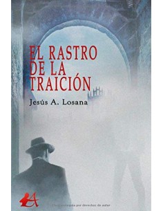 El rastro de la traicion