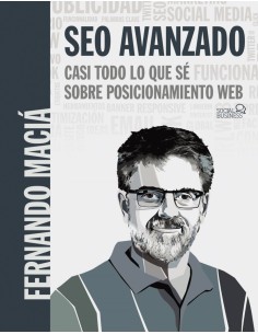 SEO Avanzado Casi todo lo que se sobre posicionamiento web