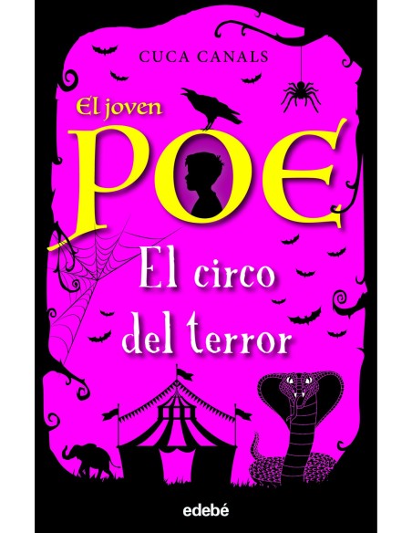 El joven Poe 8 EL CIRCO DEL TERROR