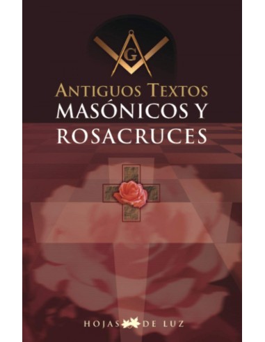 Antiguos textos masonicos y rosacruces
