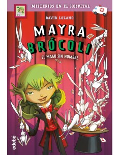 MAYRA BROCOLI 3 EL MAGO SIN NOMBRE
