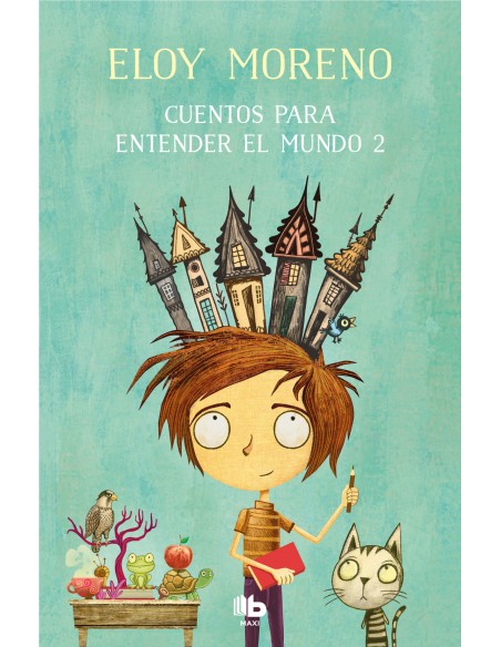 Cuentos para entender el mundo 2