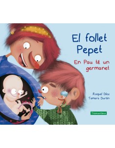 El follet Pepet En Pau te un germanet