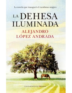 La dehesa iluminada