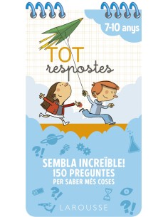 Tot respostes Sembla increible 150 preguntes per saber mes coses