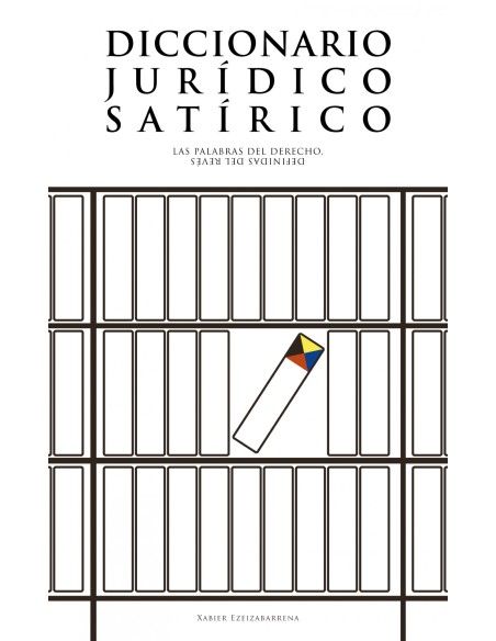 Diccionario juridico satirico