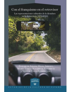 Con el franquismo en el retrovisor