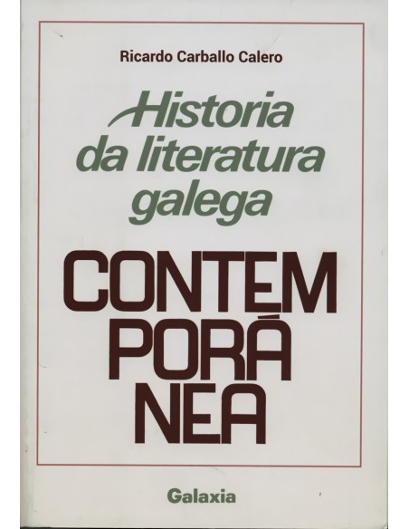 Historia da literatura galega contemporanea