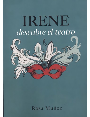 Irene descubre el teatro